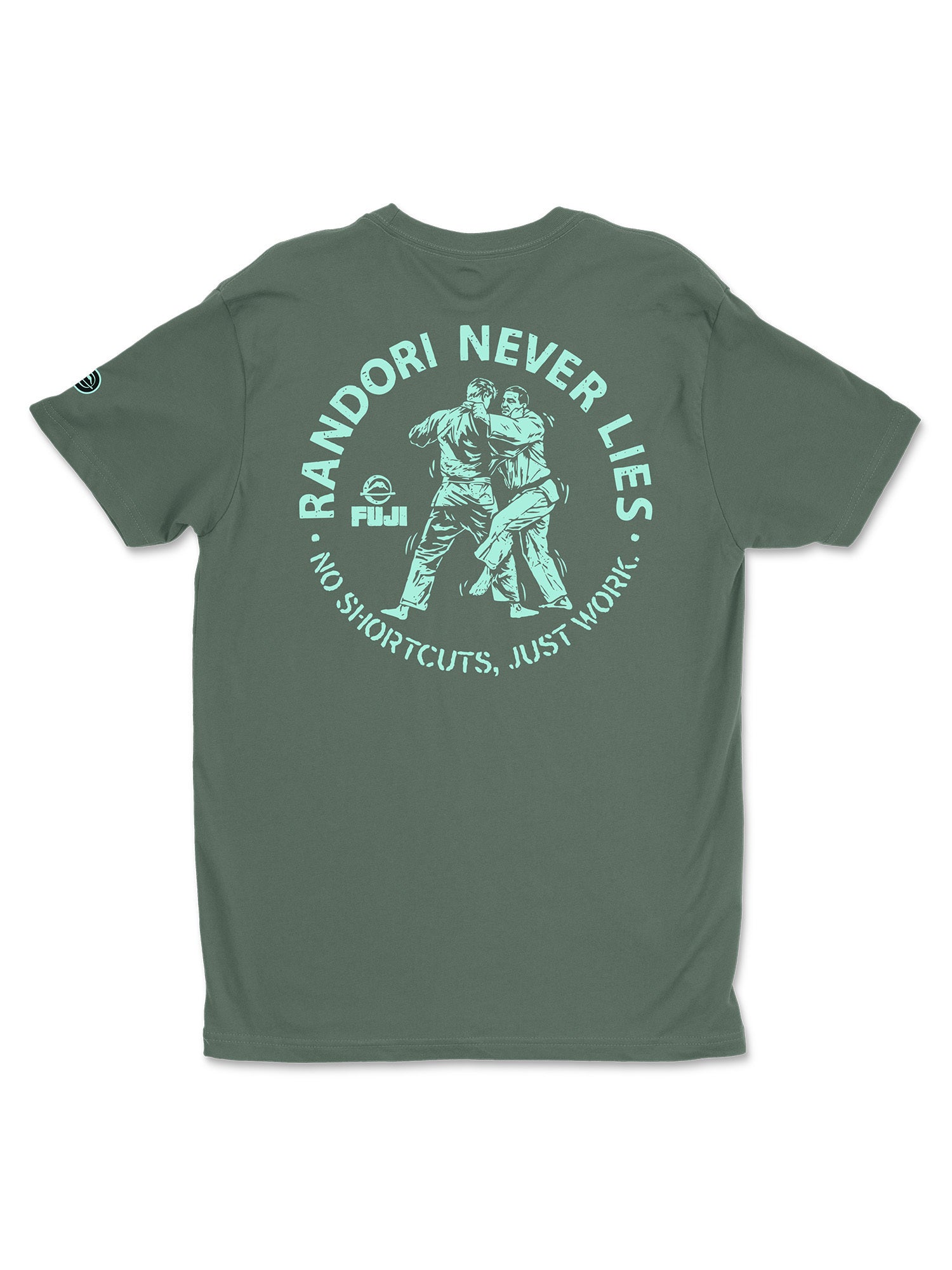 The Randori Never Lies Vintage Shirt Green features an illustration of two people grappling, surrounded by the phrases “RANDORI NEVER LIES.” and “NO SHORTCUTS, JUST WORK!” with the Fuji logo displayed beneath the text.